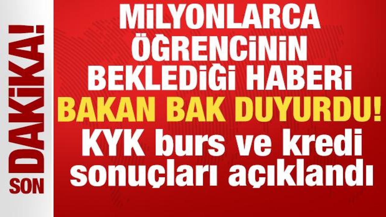 bakan bak duyurdu kyk burs ve kredi sonuclari aciklandi 6GlzWyVj.jpg